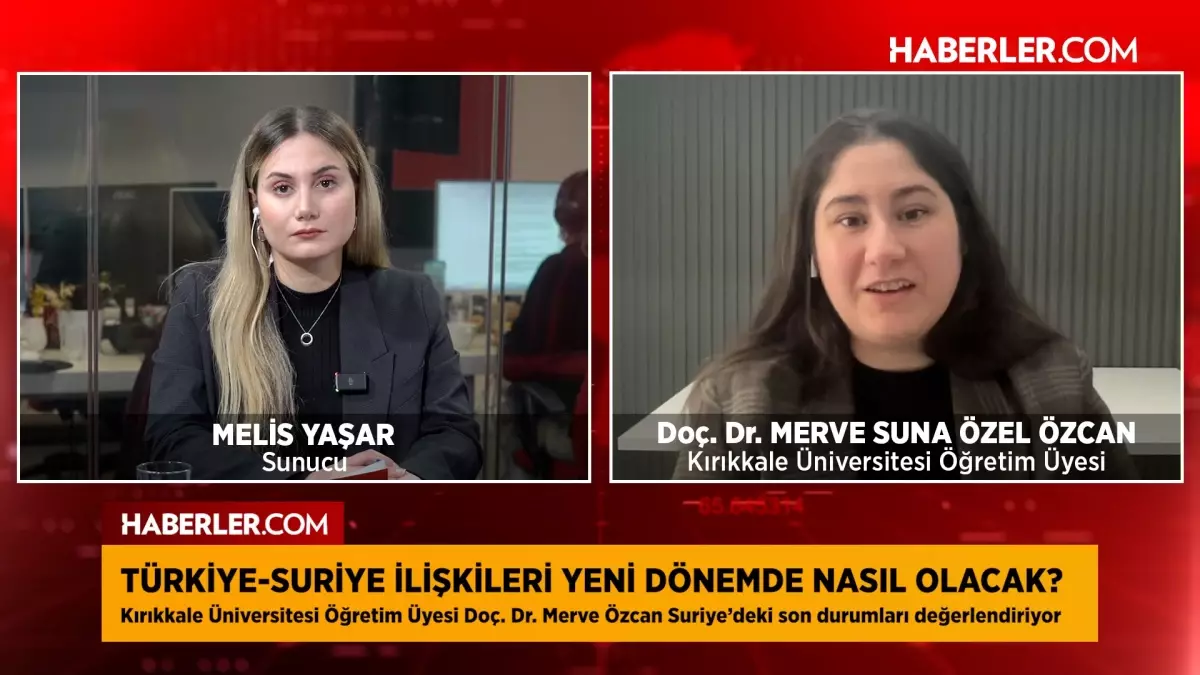 Türkiye-Suriye ilişkileri ve israil’in stratejileri hakkında çarpıcı değerlendirmeler